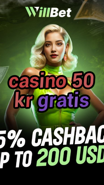 casino 50 kr gratis-azartmaniacasino.igamblingorder.com